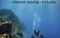 Hikkaduwa – Historisk dykning i Sri Lanka