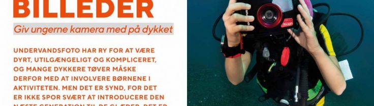 Børn, der tar' billeder – Giv ungerne kamera med på dykket Børn, der tar' billeder – Giv ungerne kamera med på dykket